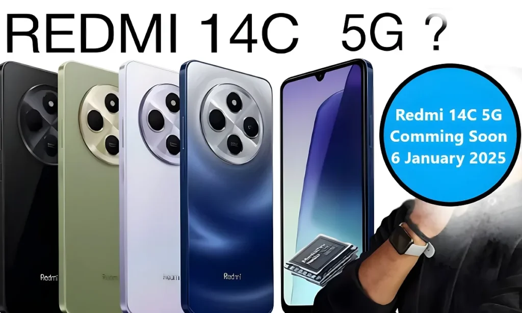 इंडियन मार्केट में शानदार तरीके से होगी Redmi 14C 5G स्मार्टफोन की एंट्री, देखे लॉन्च डेट फीचर और कीमत क्या है 2 इंडियन मार्केट में शानदार तरीके से होगी Redmi 14C 5G स्मार्टफोन की एंट्री