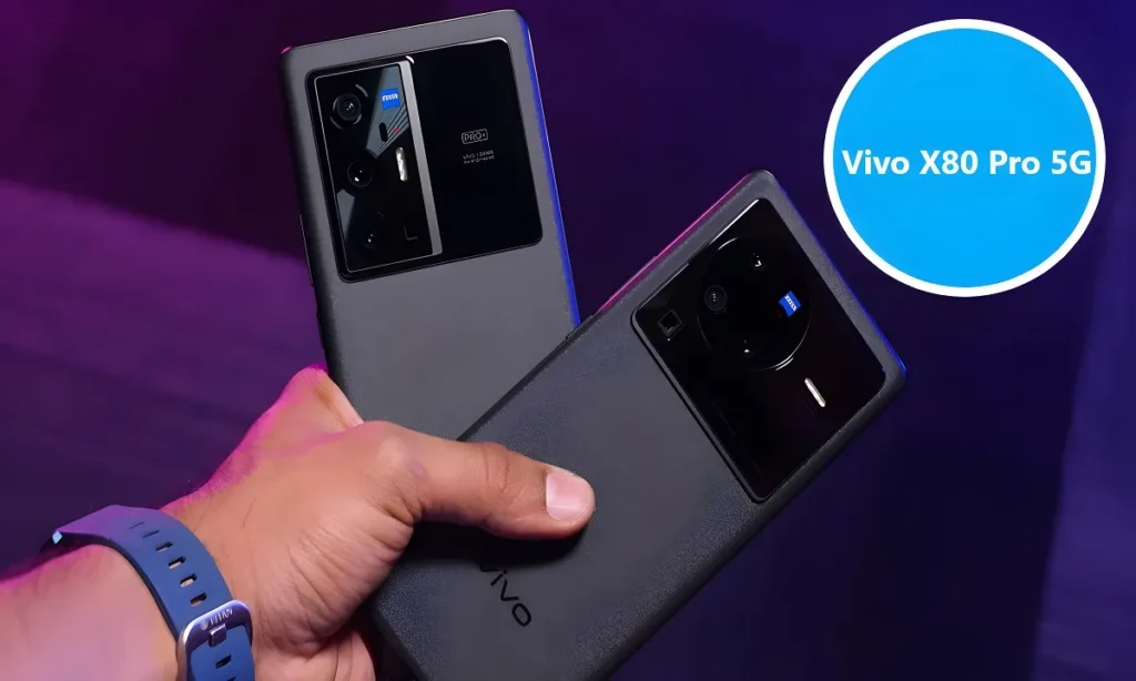 10% डिस्काउंट के साथ ही पेश है Vivo X80 Pro 5G स्मार्टफोन,देखे कीमत और शानदार फीचर क्या है 2 10% डिस्काउंट के साथ ही पेश है Vivo X80 Pro 5G स्मार्टफोन